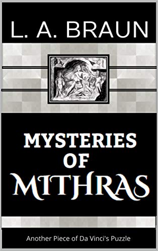 Mysteries of Mithras (Secret Symbolism)